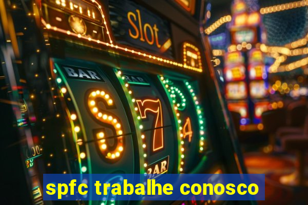 spfc trabalhe conosco